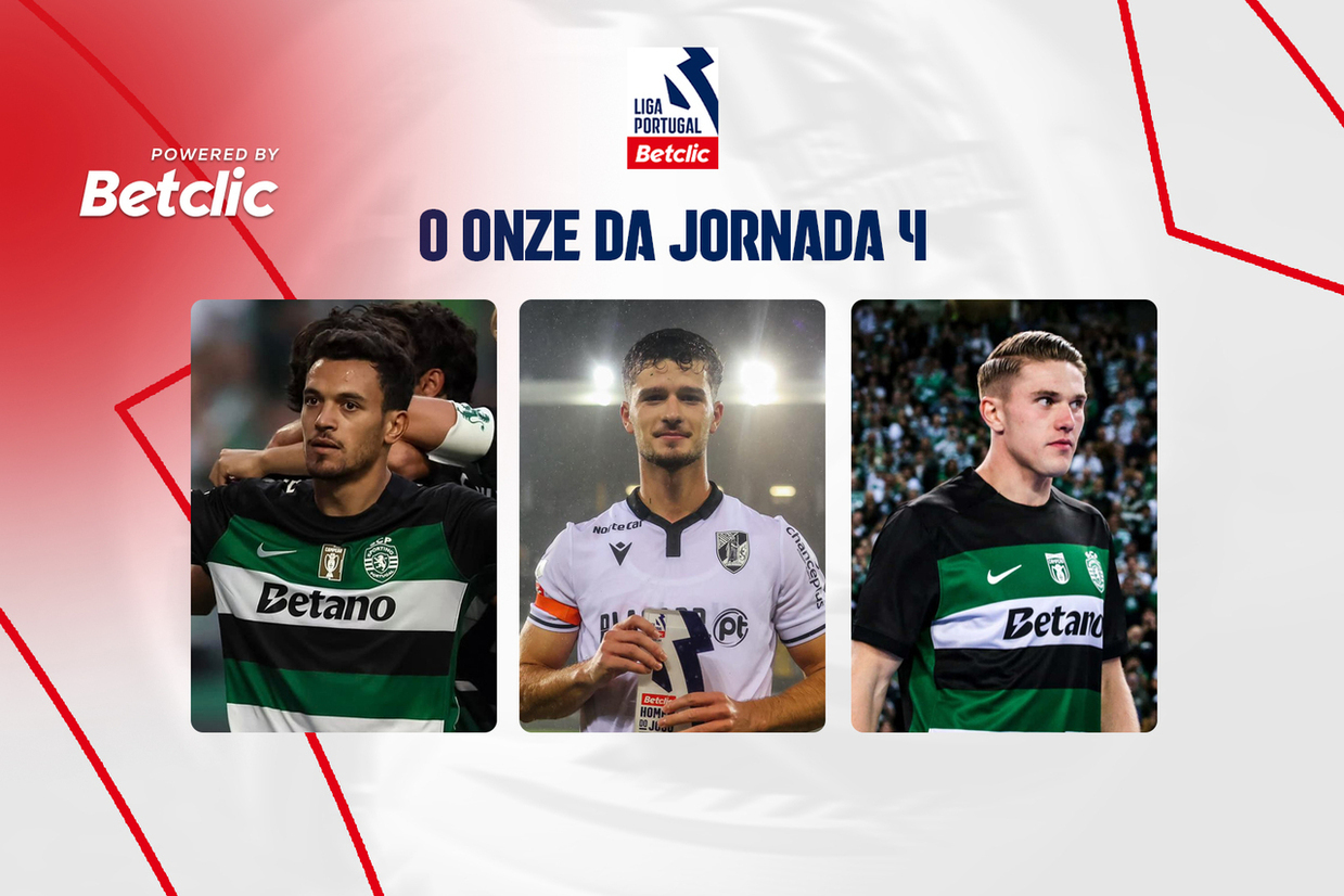 ONZE ZZ DA JORNADA | Os melhores da jornada 4: concorda com as escolhas?